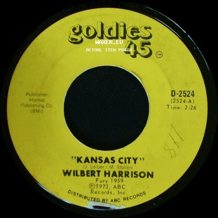 Wilbert Harrison - Kansas City / Listen, My Darling side A
