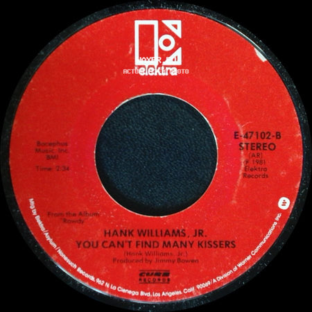 Hank Williams, Jr. - You Can't Find Many Kissers / Texas Women side A