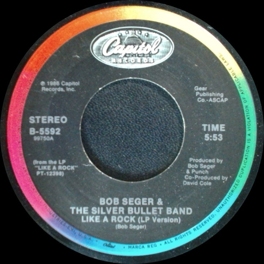 Bob Seger & The Silver Bullet Band - Like A Rock (Lp Version) / Livin' Inside My Heart side A