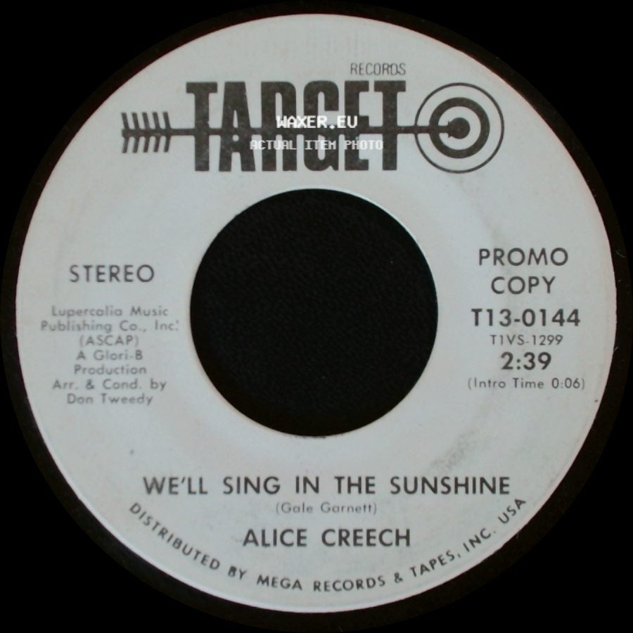 Alice Creech - We'll Sing In The Sunshine / We'll Sing In The Sunshine side A