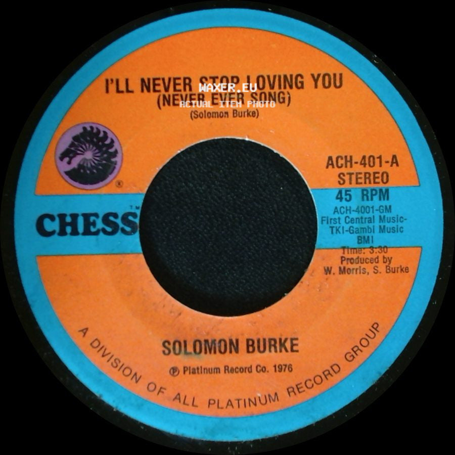 Solomon Burke - The Do Right Song / I'll Never Stop Loving You (Never Ever Song) side B
