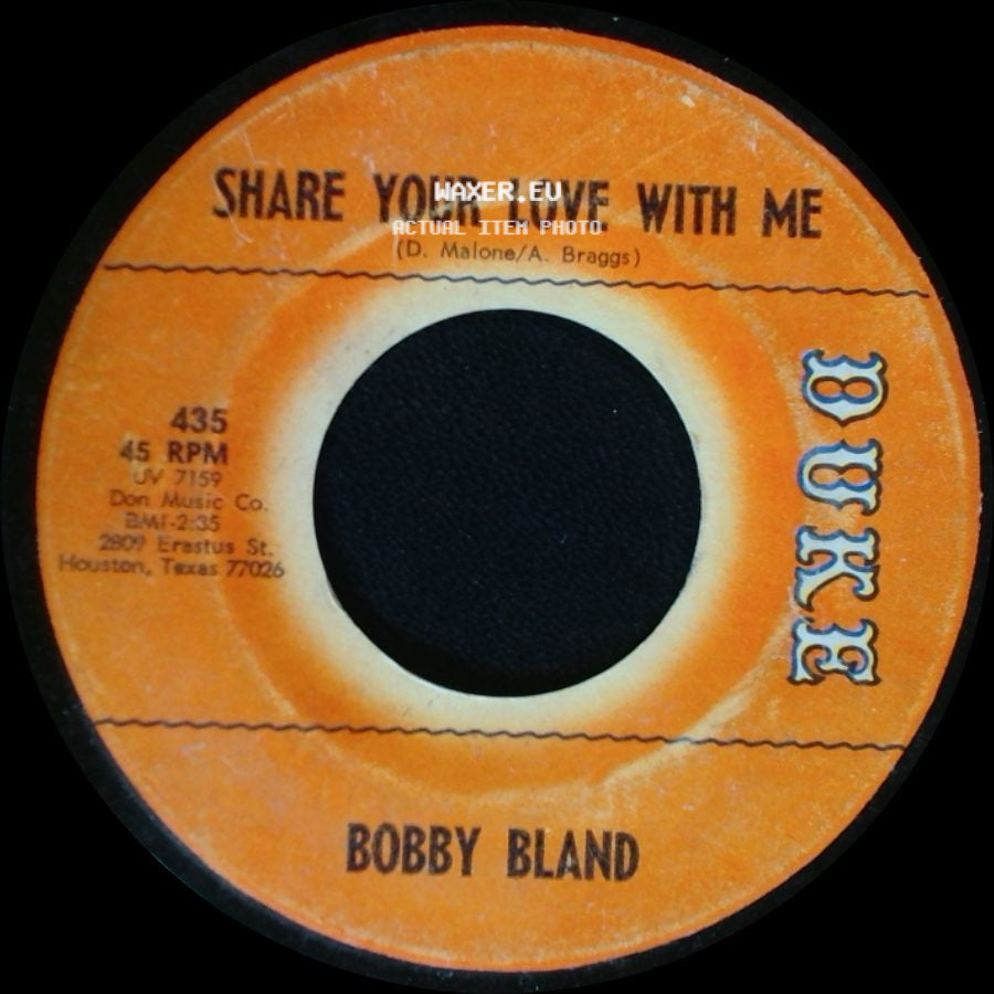 Bobby Bland - Save Your Love For Me / Share Your Love With Me side B