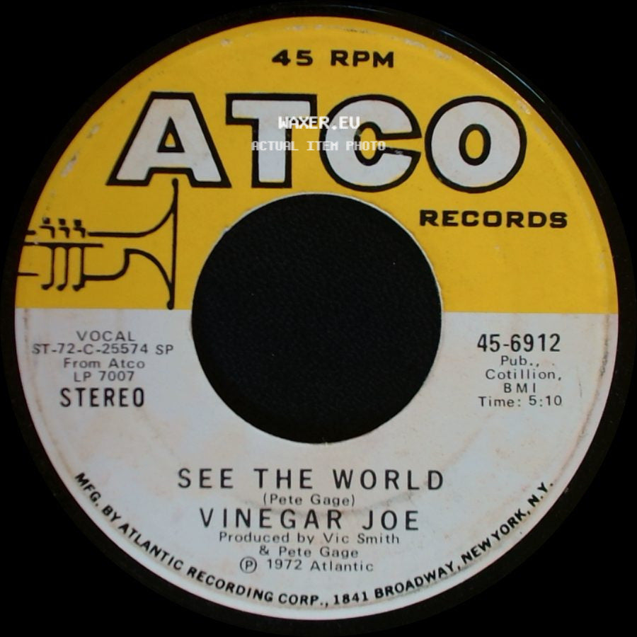 Vinegar Joe - See The World / Circles side A