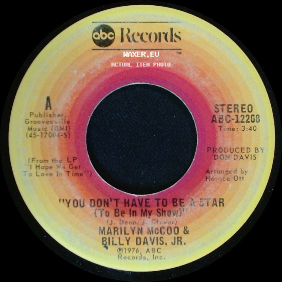 Marilyn Mccoo & Billy Davis, Jr. - You Don't Have To Be A Star (To Be In My Show) / We've Got To Get It On Again side A