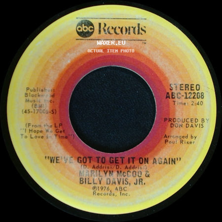 Marilyn Mccoo & Billy Davis, Jr. - You Don't Have To Be A Star (To Be In My Show) / We've Got To Get It On Again side B
