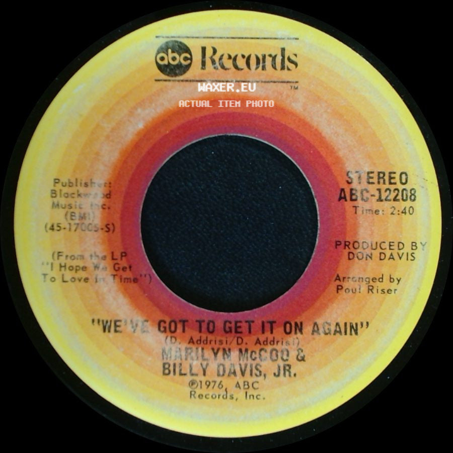 Marilyn Mccoo & Billy Davis, Jr. - You Don't Have To Be A Star (To Be In My Show) / We've Got To Get It On Again side B