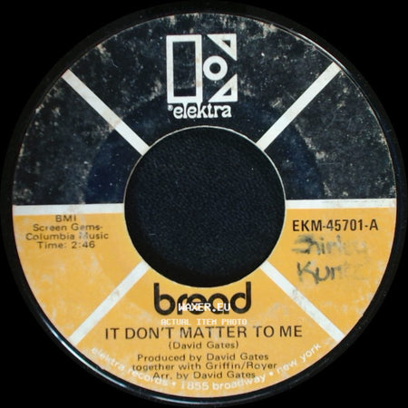 Bread - It Don't Matter To Me / Call On Me side A