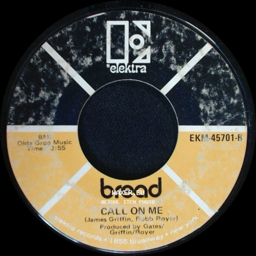 Bread - It Don't Matter To Me / Call On Me side B