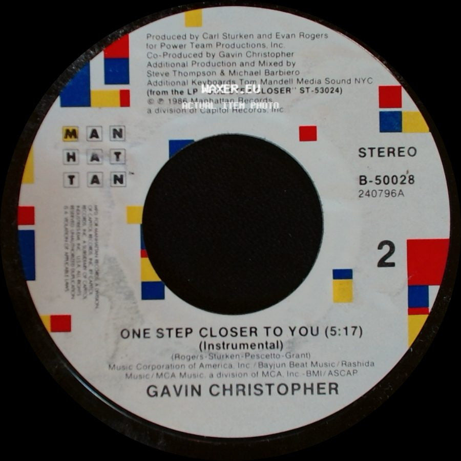 Gavin Christopher - One Step Closer To You (Instrumental) / One Step Closer To You side A
