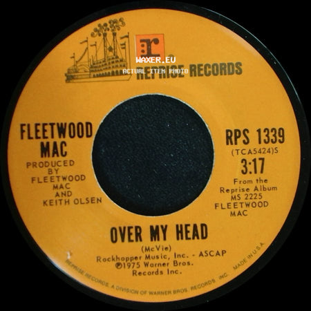 Fleetwood Mac - Over My Head / I'm So Afraid side A