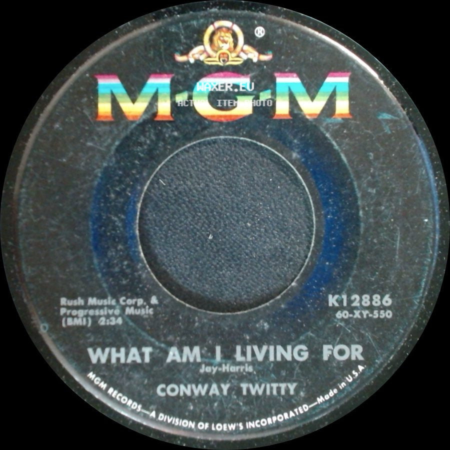 Conway Twitty - What Am I Living For / The Hurt In My Heart side A