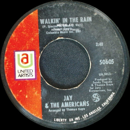 Jay & The Americans - (I'd Kill) For The Love Of A Lady / Walkin' In The Rain side B