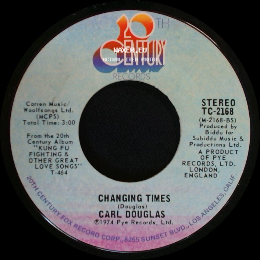 Carl Douglas - Dance The Kung Fu / Changing Times side B