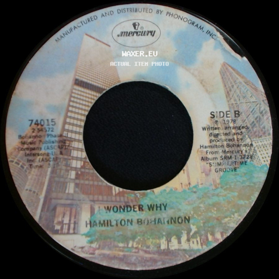 Hamilton Bohannon - Let's Start The Dance / Wonder Why side B