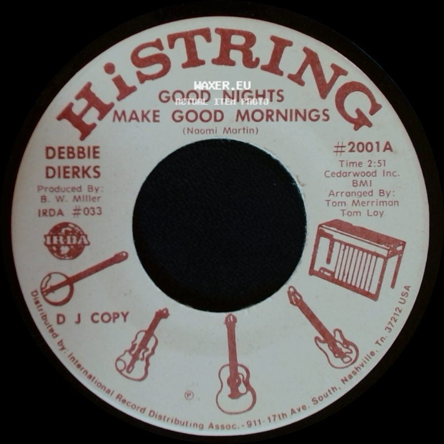 Debbie Dierks - Good Nights Make Good Mornings / Good Nights Make Good Mornings side B