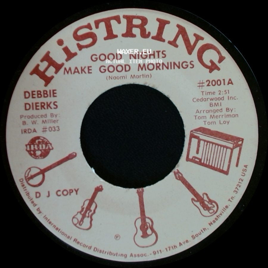 Debbie Dierks - Good Nights Make Good Mornings / Good Nights Make Good Mornings side A