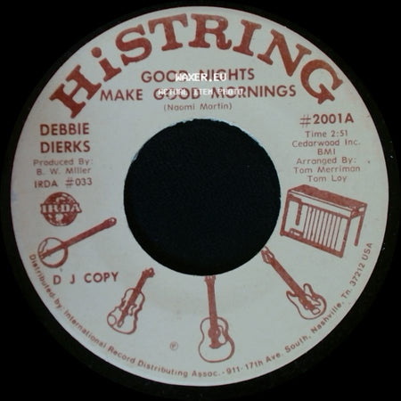 Debbie Dierks - Good Nights Make Good Mornings / Good Nights Make Good Mornings side B