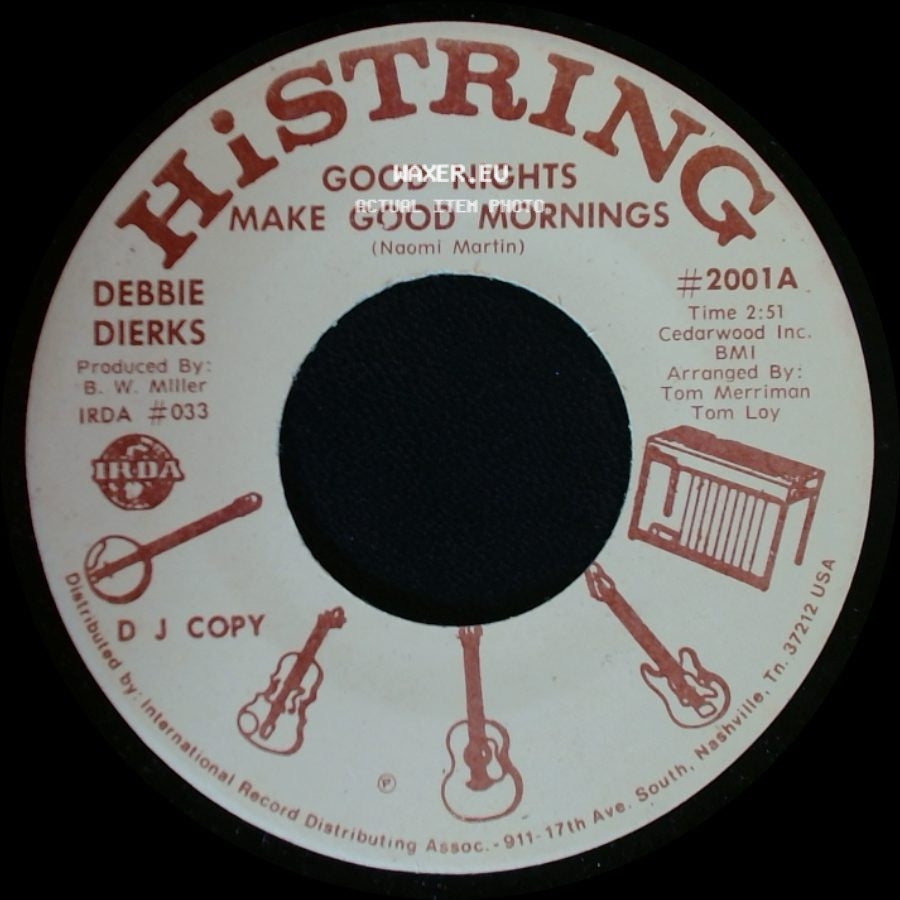 Debbie Dierks - Good Nights Make Good Mornings / Good Nights Make Good Mornings side B