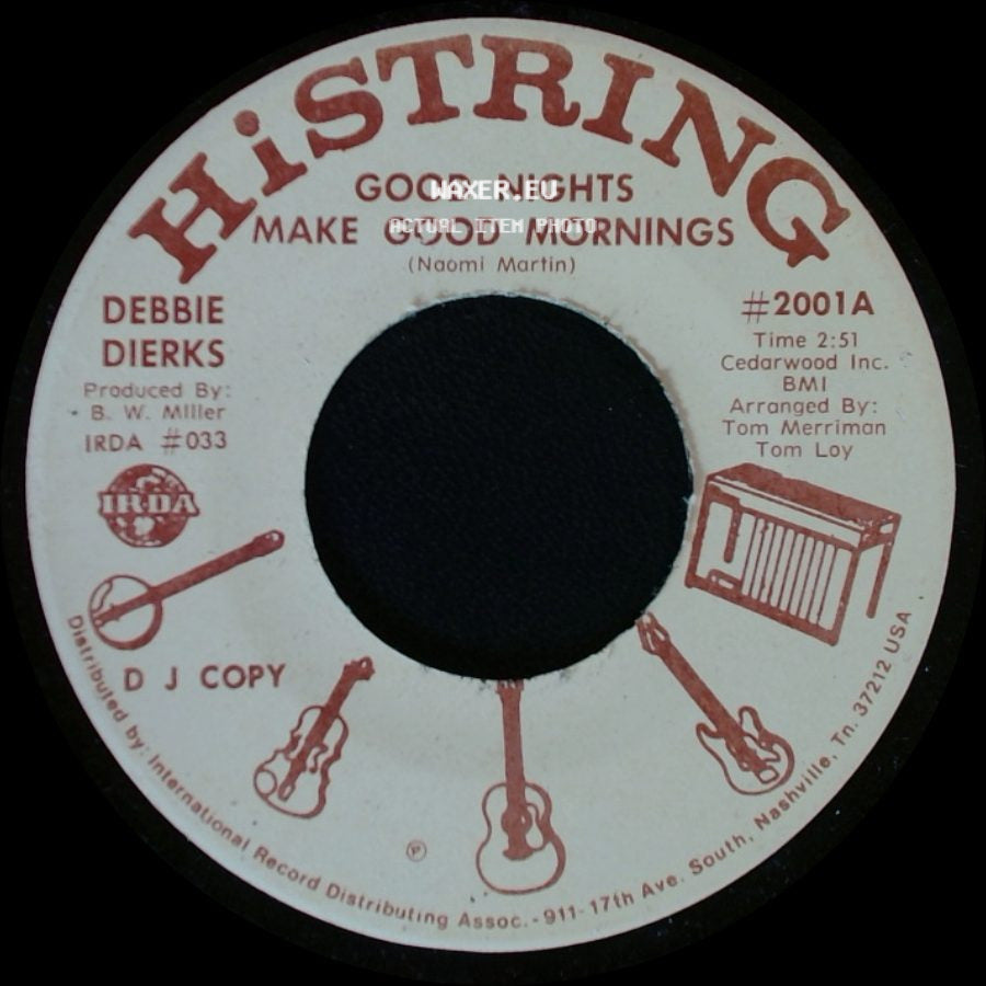 Debbie Dierks - Good Nights Make Good Mornings / Good Nights Make Good Mornings side A