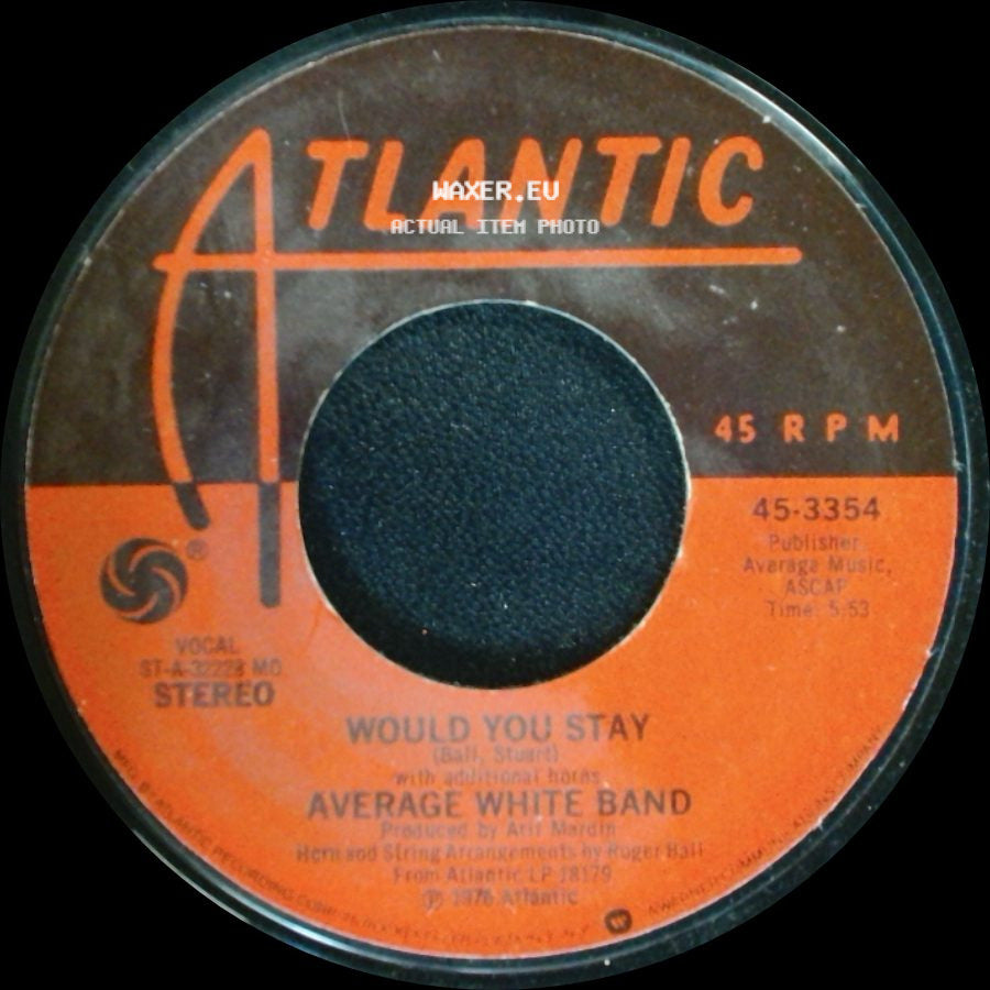 Average White Band - Would You Stay / Queen Of My Soul side A
