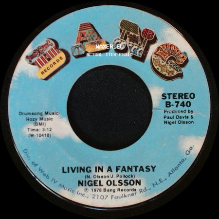 Nigel Olsson - Living In A Fantasy / Dancin' Shoes side A