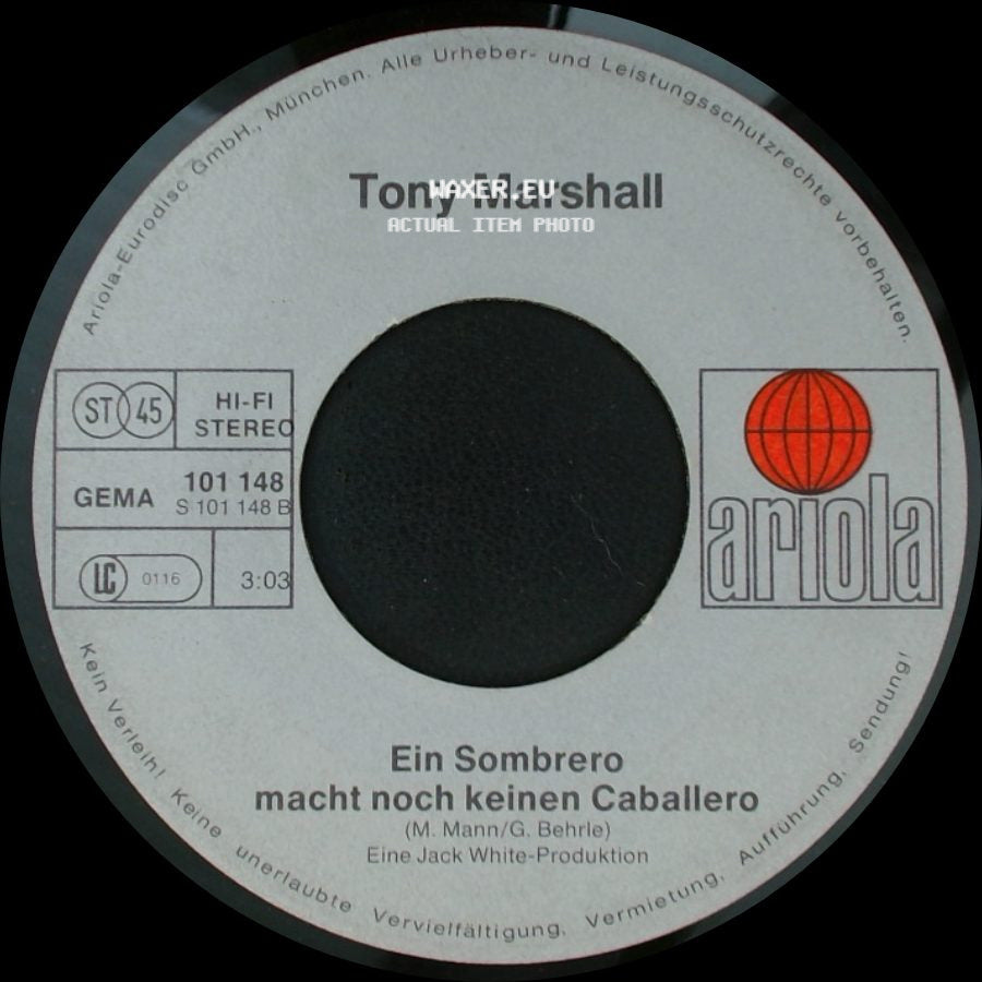 Tony Marshall - Wir Bleiben Noch Etwas Hier / Ein Sombrero Macht Noch Keinen Caballero side B