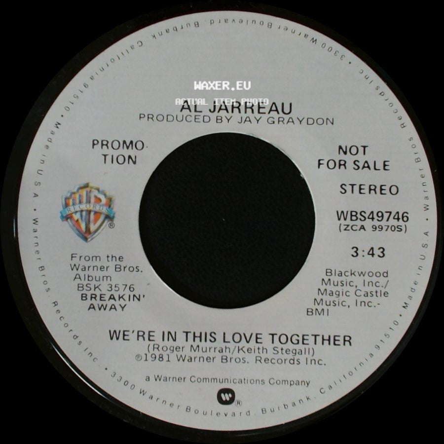 Al Jarreau - We're In This Love Together / We're In This Love Together side A