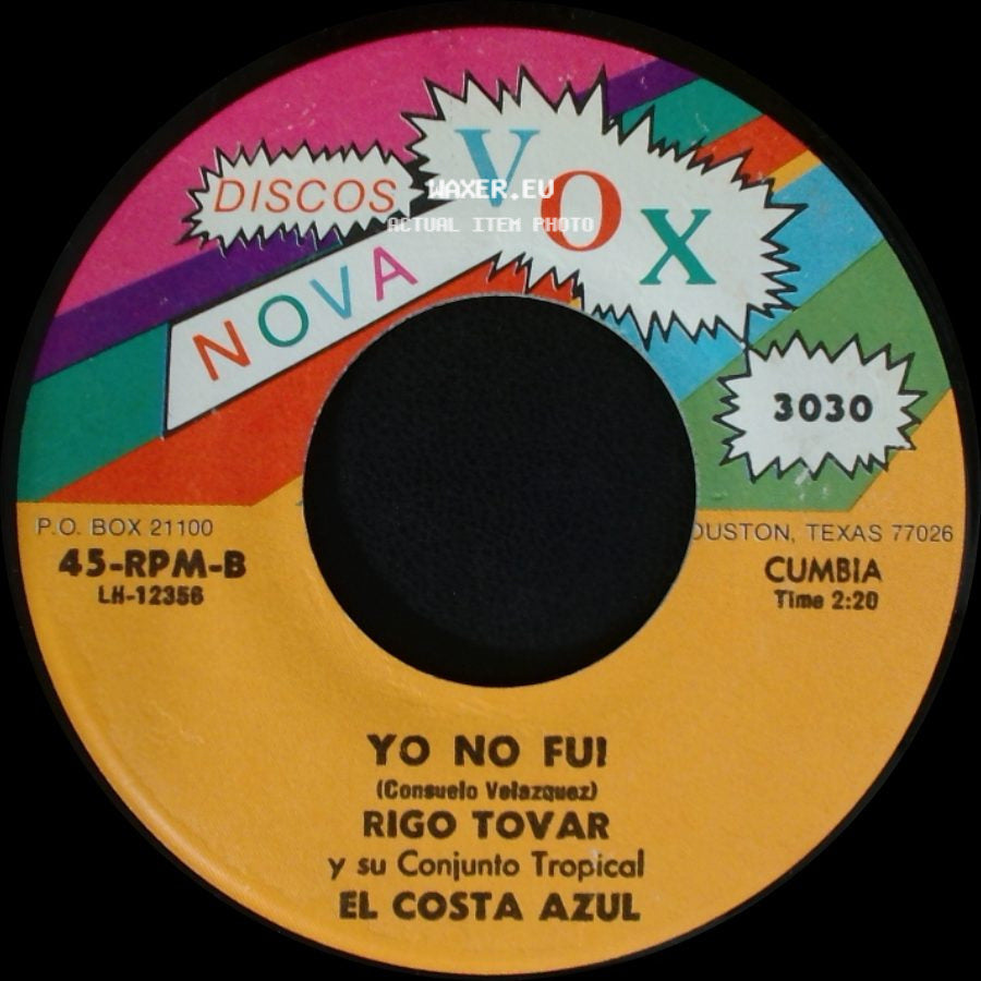 Rigo Tovar Y Su Conjunto Tropical / Rigo Tovar Y Su Conjunto Tropical El Costa Azul - La Calandria Canta / Yo No Fui side B
