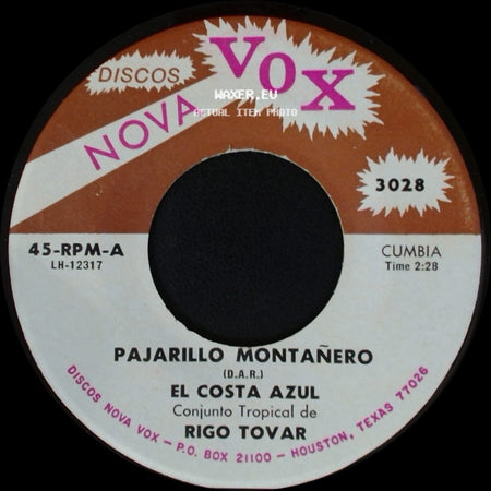 El Costa Azul - Pajarillo Montañero / El Dia Que Seas Para Mi side A