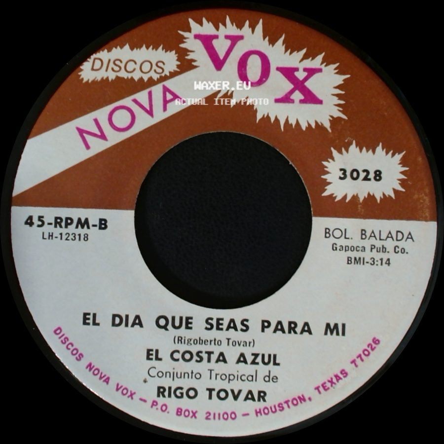 El Costa Azul - Pajarillo Montañero / El Dia Que Seas Para Mi side B
