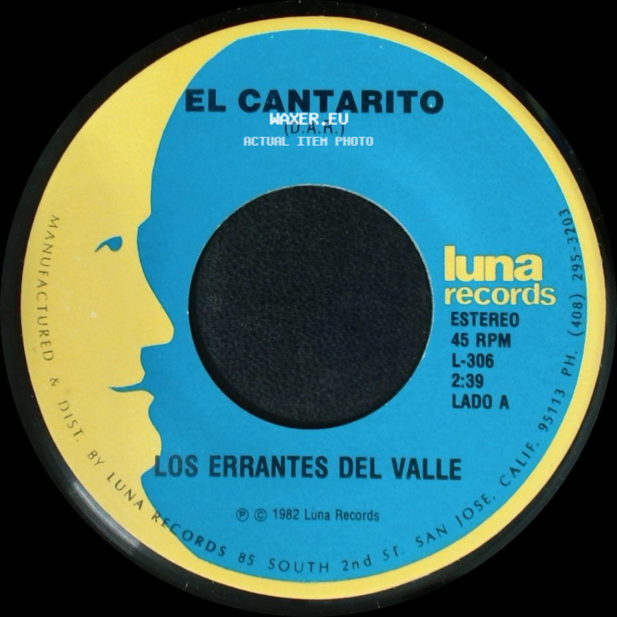 Los Errantes Del Valle - El Cantarito / Maria Luisa side A