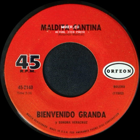 Pao Perera / Bienvenido Granda - Bienvenido Granda Y Sonora Veracruz / Maldita Cantina side B