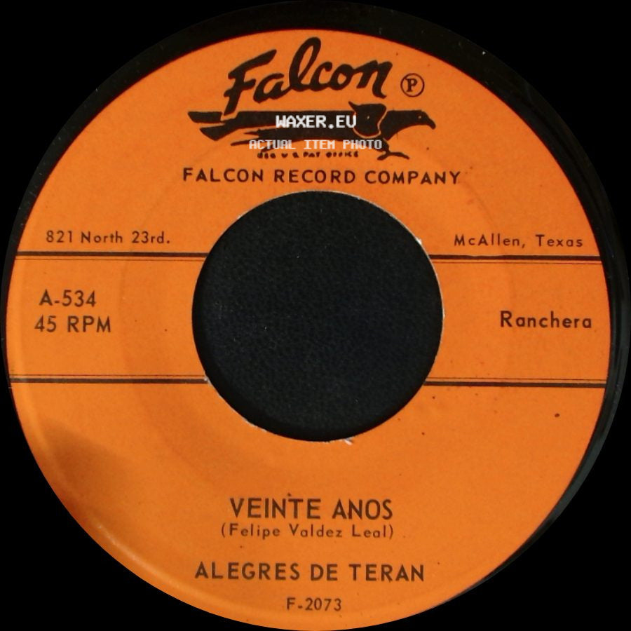Alegres De Teran - Me Persigue Tu Sombra / Veinte Anos side B