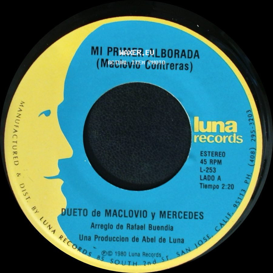 Dueto De Maclovio Y Mercedes - Mi Primer Alborada / Busco Un Amor side A