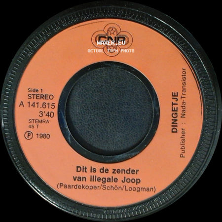 Dingetje - Dit Is De Zender Van Illegale Joop / Dit Is De Zender Van Illegale Joop (Part Ii) side A