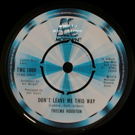 Thelma Houston - Don't Leave Me This Way / Today Will Soon Be Yesterday side A