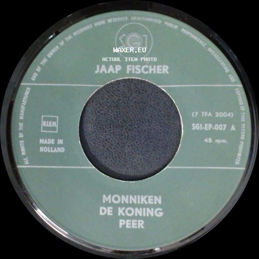 Jaap Fischer - Monniken De Koning Peer / Kater Hutje De Laatste Keer side A