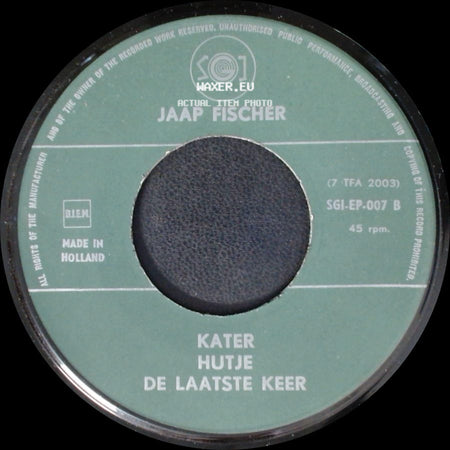Jaap Fischer - Monniken De Koning Peer / Kater Hutje De Laatste Keer side B