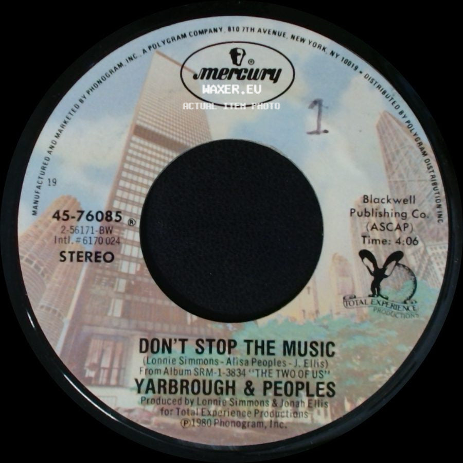 Yarbrough & Peoples - Don't Stop The Music / You're My Song side A