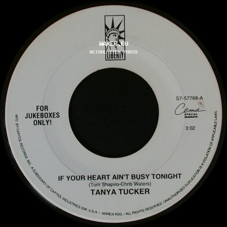 Tanya Tucker - Down To My Last Teardrop / If Your Heart Ain't Busy Tonight side B