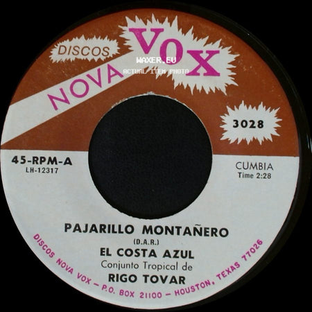 El Costa Azul - Pajarillo Montañero / El Dia Que Seas Para Mi side A