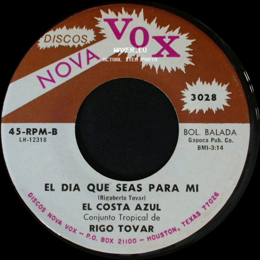 El Costa Azul - Pajarillo Montañero / El Dia Que Seas Para Mi side B