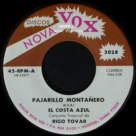 Rigo Tovar / El Costa Azul Conjunto Tropical De Rigo Tovar - El Dia Que Seas Para Mi / Pajarillo Montañero side B