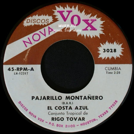 Rigo Tovar / El Costa Azul - El Dia Que Seas Para Mi / Pajarillo Montañero side B