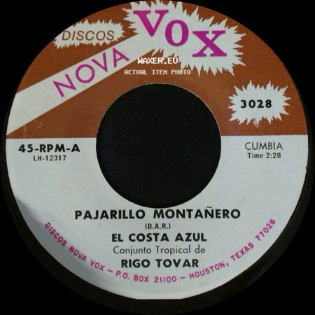 El Costa Azul Conjunto Tropical De Rigo Tovar - Pajarillo Montañero / El Dia Que Seas Para Mi side A