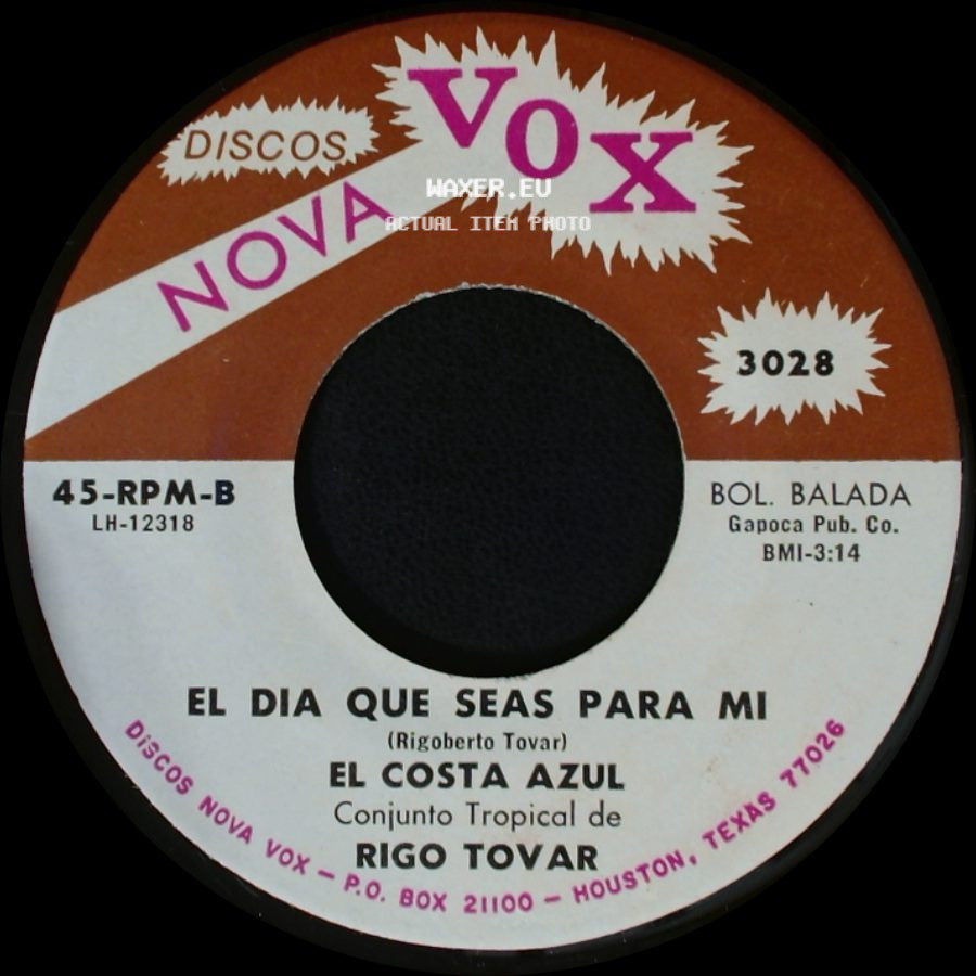El Costa Azul Conjunto Tropical De Rigo Tovar - Pajarillo Montañero / El Dia Que Seas Para Mi side B