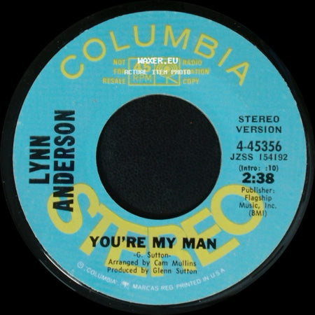 Lynn Anderson - You're My Man / You're My Man side A