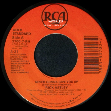 Rick Astley - Never Gonna Give You Up / She Wants To Dance With Me side A