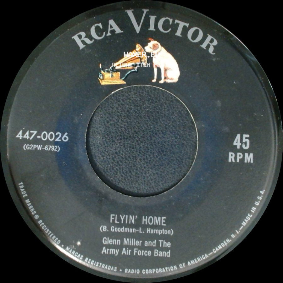 Glenn Miller And The Army Air Force Band - Holiday For Strings / Flyin' Home side B
