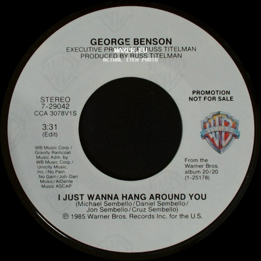 George Benson - I Just Wanna Hang Around You / I Just Wanna Hang Around You side B